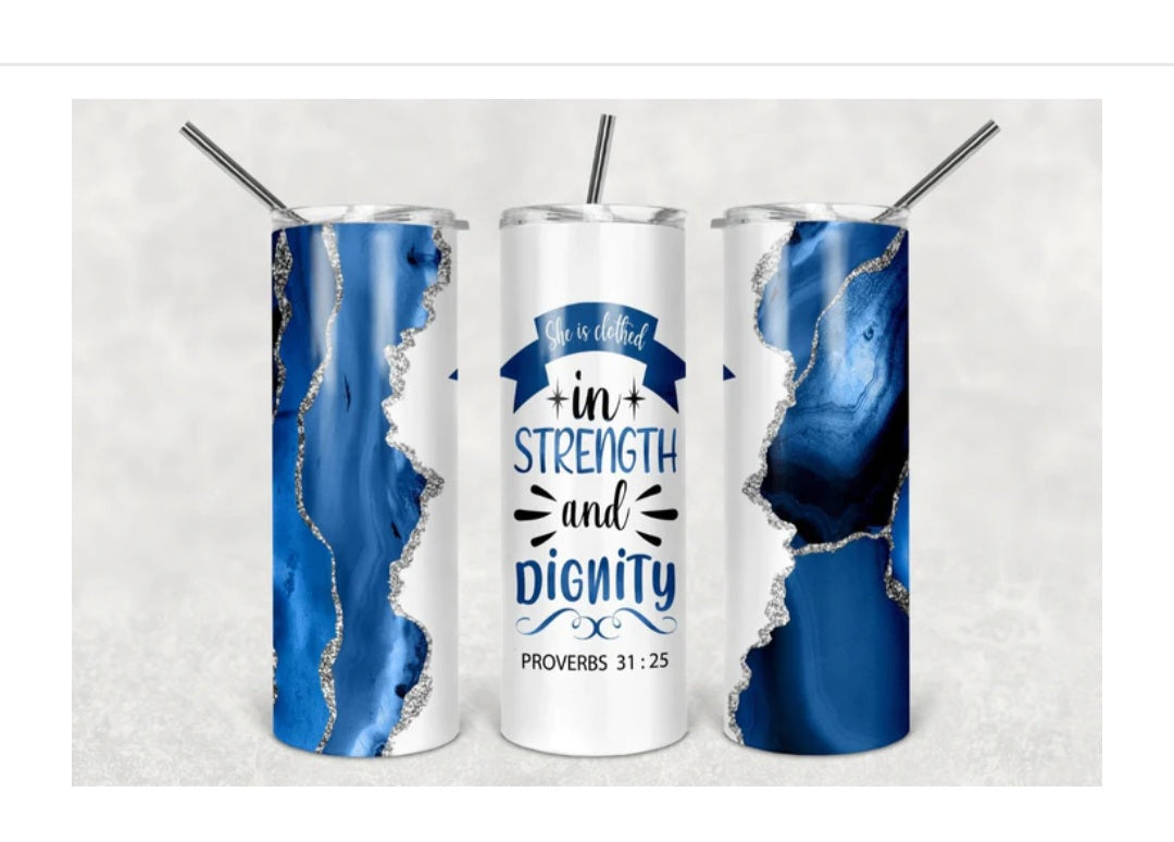 Strength & Dignity Tumbler