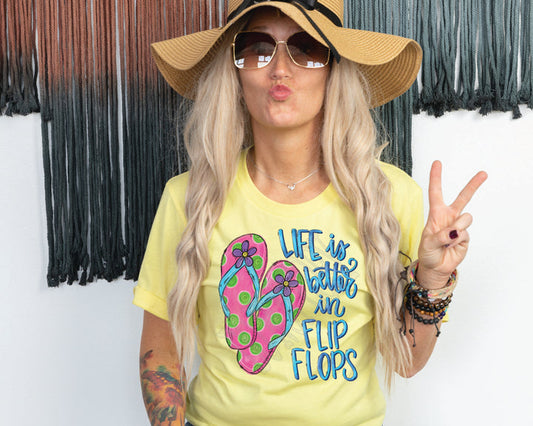 Better In Flip Flops T Shirt