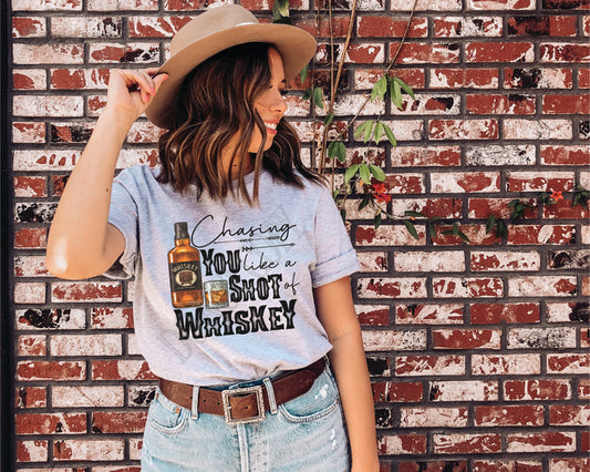 Like A Shot Of Whiskey T Shirt