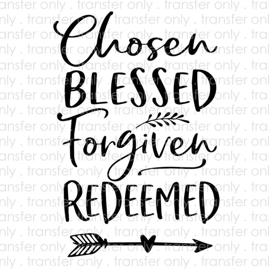 Chosen Blessed Forgiven T Shirt